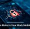 Hidden Risks in Your Work Mobile Apps