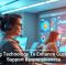 Using Technology To Enhance Customer Support Responsiveness