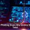 New Phishing Scam Hits Victims With a Twist